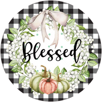 #21 Blessed Fall Sign, Fall Sign,  Wreath Sign, Wreath Center, Wreath Attachment