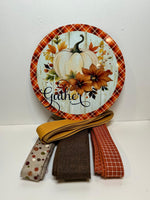 #670 Gather Sign and Ribbon Bundle