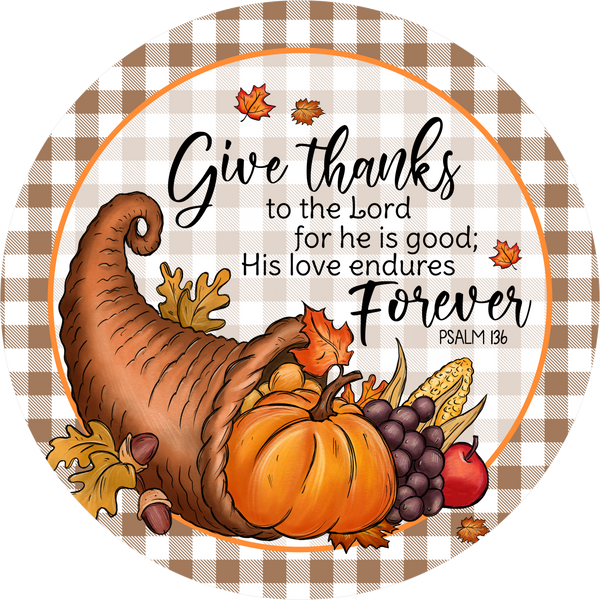 Give Thanks Sign,  Metal Sign, Wreath Sign, Wreath Center