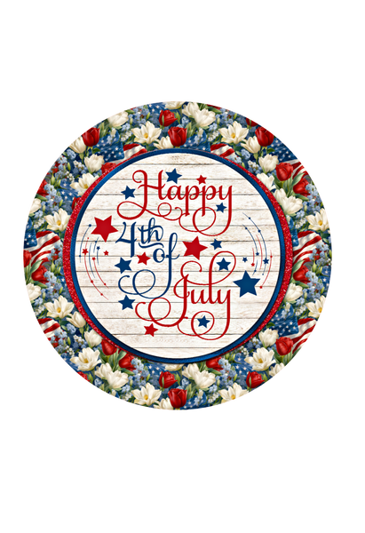 Happy 4th of July Sign,  Patriotic Sign, Wreath Center, Wreath Attachment