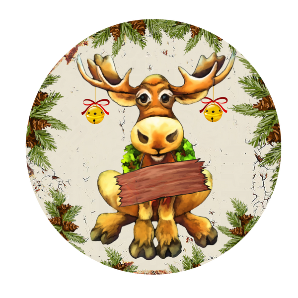 #21 Moose Sign, Winter Sign, Wreath Center, Wreath Attachment