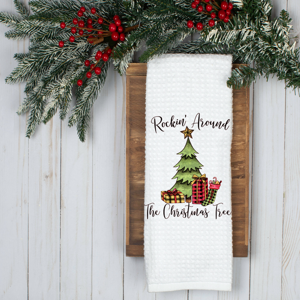 Rockin' Around The Christmas Tree Design, Holiday Tea Towel, Christmas Kitchen Décor, Christmas Party Décor, Hostess Holiday Gift