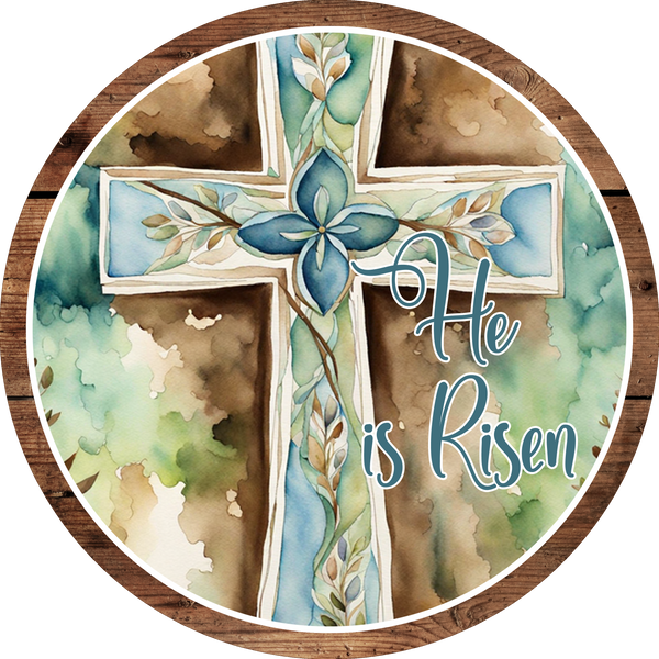 He Is Risen Sign, Easter - Spring Sign, Wreath Attachment, Wreath Sign, Wreath Center