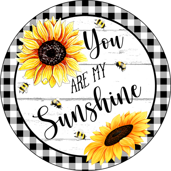 You Are My Sunshine Sign, Wreath Sign, Wreath Center, Wreath Attachment