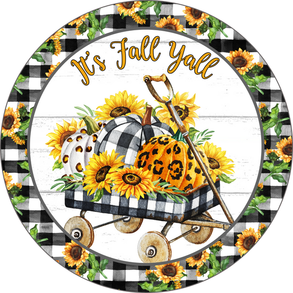 #1- Its Fall Y'all sign, Fall Pumpkins, Wreath Sign, Wreath Center, Wreath Attachment