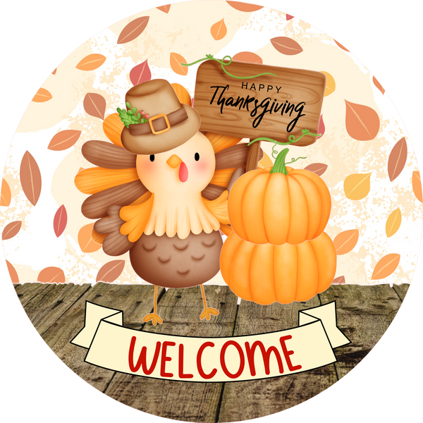 #2- Welcome Fall Sign, Happy Thanksgiving, Turkey Design, Wreath Sign, Wreath Center, Wreath Attachment