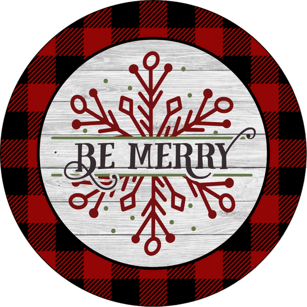 Be Merry Sign,Holiday Sign, Christmas Sign, Wreath Center