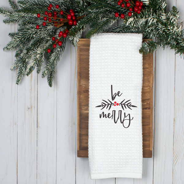 Be Merry Tea Towel, Holiday Tea Towel, Christmas Kitchen Décor, Christmas Party Décor