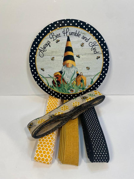 #436 Always Be Humble and Kind Sign and Ribbon Kit