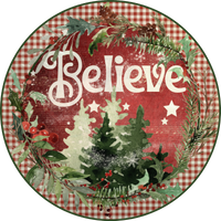 Believe Holiday Design,  Holiday Sign, Christmas Sign, Wreath Sign, Wreath Center
