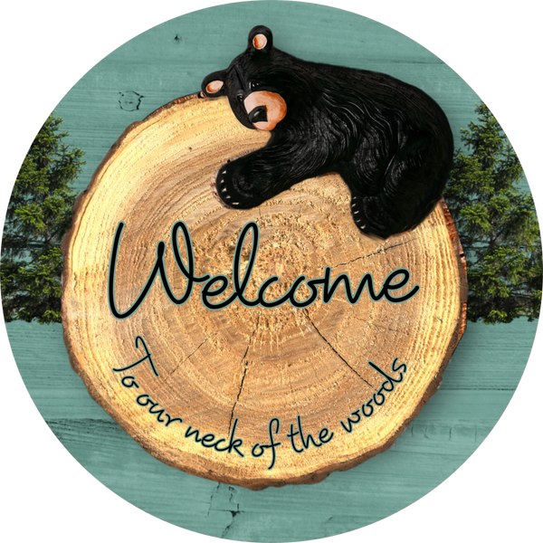 Black Bear Welcome sign, Wreath Center,  Metal Sign