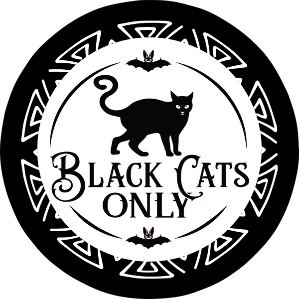 Black Cat Only Sign,  Wreath Sign, Wreath Center, Wreath Attachment