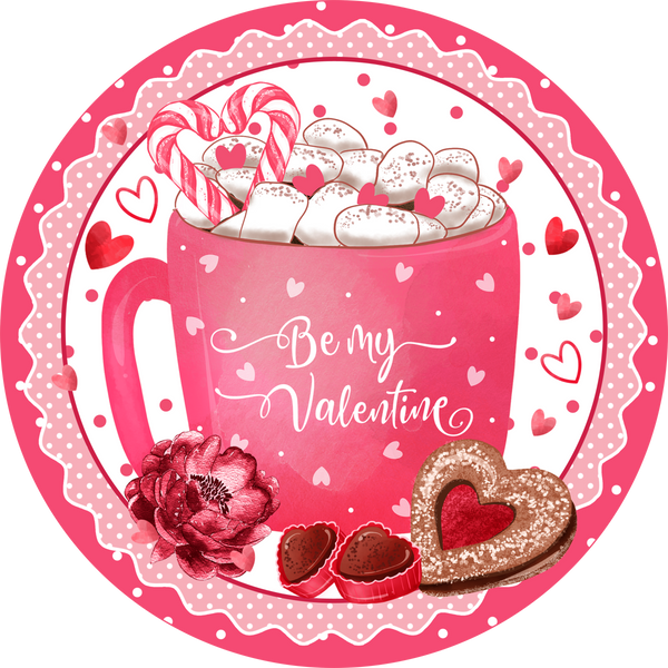 Cup of Sweetness Sign, Valentine Sign, Candy, Wreath Attachment, Wreath Sign