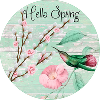 Hummingbird Hello Spring Sign, Wreath Supplies, Wreath Center, Wreath Attachment