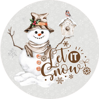 Let It Snow,  Holiday Sign, Wreath Center, Wreath Attachment