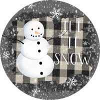 Snowman, Let It Snow, Christmas Sign, Holiday Sign, Whimsical Design,  Wreath Supplies, Wreath Center