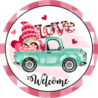 Love Truck,Turquoise Truck, Valentine Gnomes, Valentine Sign, Love Sign, Candy, Red and Pink Sign,  Wreath Attachment