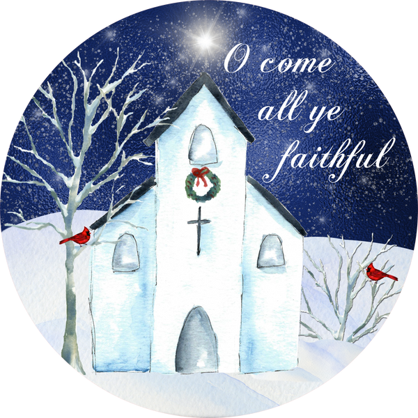 O Come All Ye Faithful Sign, Holiday Sign, Christmas Sign, Wreath Center
