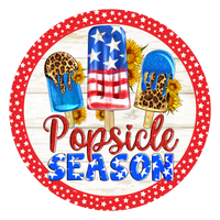 Popsicle Season, Summer Sign, Wreath Center, Wreath Attachment