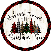 Rocking Around The Christmas Tree,  Holiday Sign, Wreath Center, Wreath Attachment