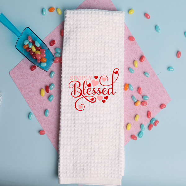 Simply Blessed,  Valentine Tea Towel, Valentine Kitchen Décor, Valentine Party Décor, Hostess Valentine Gift