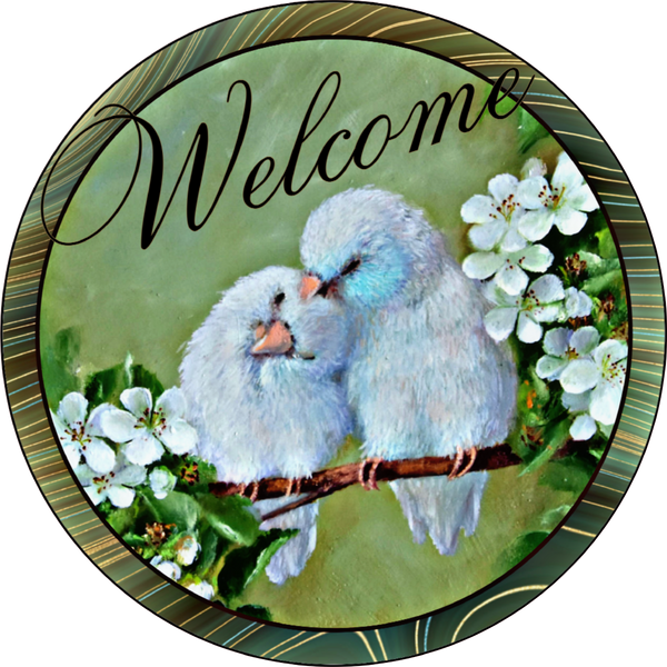 Welcome Sign, Spring Birds,  Wreath Attachment, Wreath Sign, Wreath Center