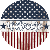 Welcome Red White and Blue Sign, Patriotic Sign, Wreath Center, Wreath Attachment