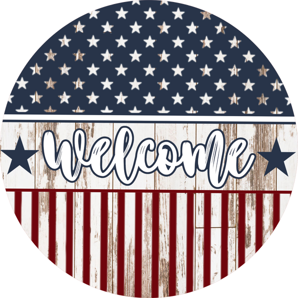 Welcome Red White and Blue Sign, Patriotic Sign, Wreath Center, Wreath Attachment